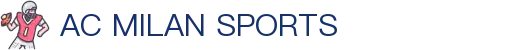 米兰体育官方网站入口 - AC Milan Sports